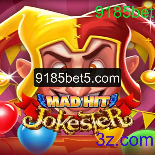 MadHitJokester: O Fascínio do Jogo com 9185bet